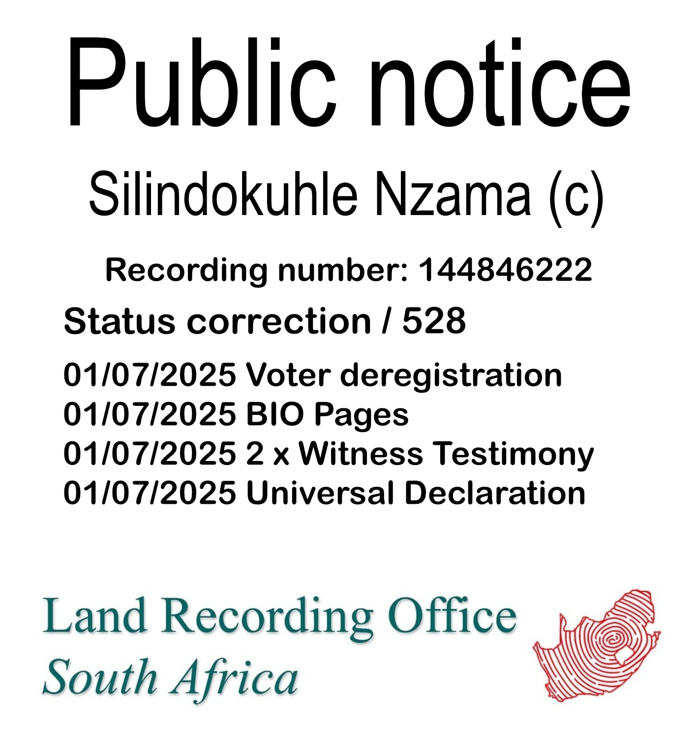 Public notice Silindokuhle Nzama (c) Recording number 144846222